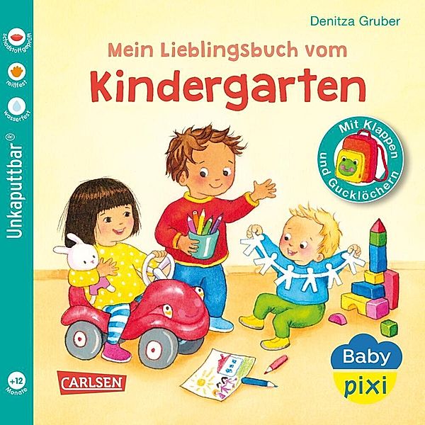 Baby Pixi (unkaputtbar) 149: Mein Lieblingsbuch vom Kindergarten, Denitza Gruber