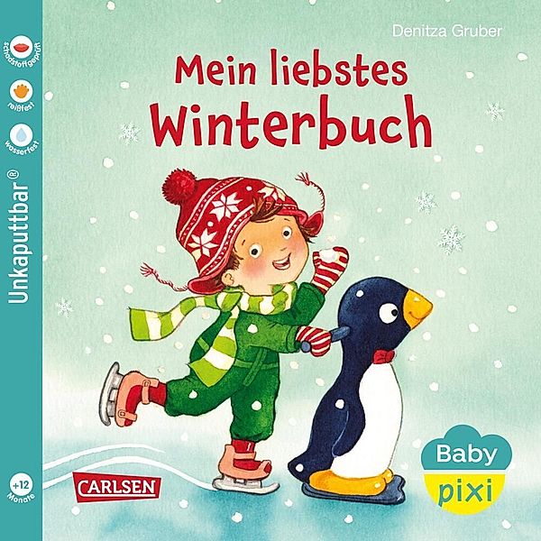 Baby Pixi (unkaputtbar) 150: Mein liebstes Winterbuch, Denitza Gruber
