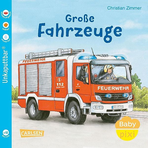 Baby Pixi (unkaputtbar) 153: Große Fahrzeuge, Christian Zimmer