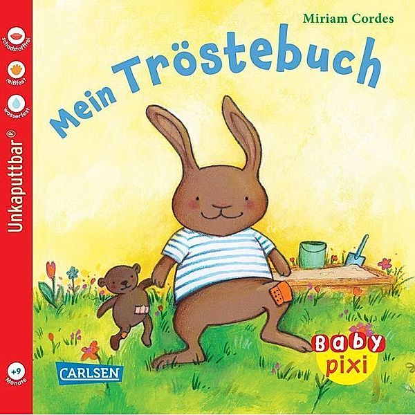 Baby Pixi (unkaputtbar) 26: Mein Tröstebuch, Miriam Cordes