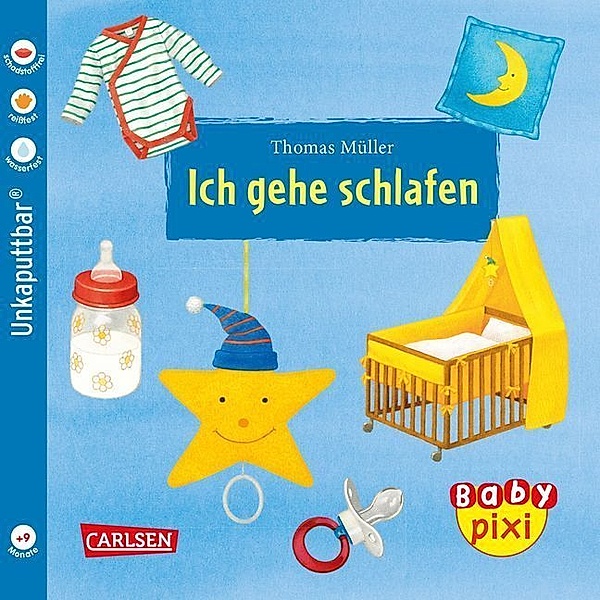 Baby Pixi (unkaputtbar) 51: Ich gehe schlafen, Thomas Müller