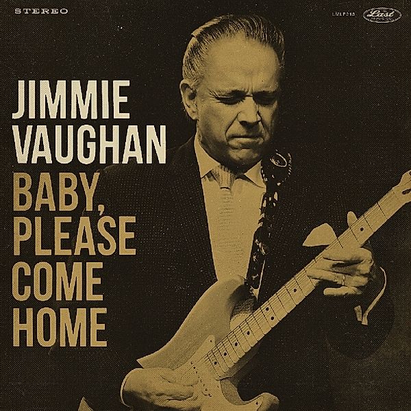 Baby,Please Come Home, Jimmie Vaughan