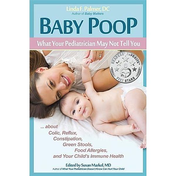 Baby Poop, Linda F. Palmer