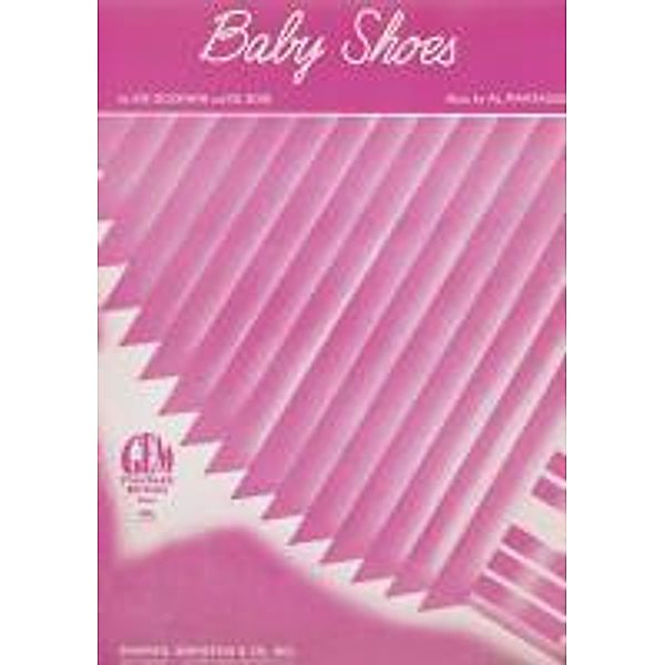 Baby Shoes, Al. Piantadosi, Ed. Rose, Joe Goodwin