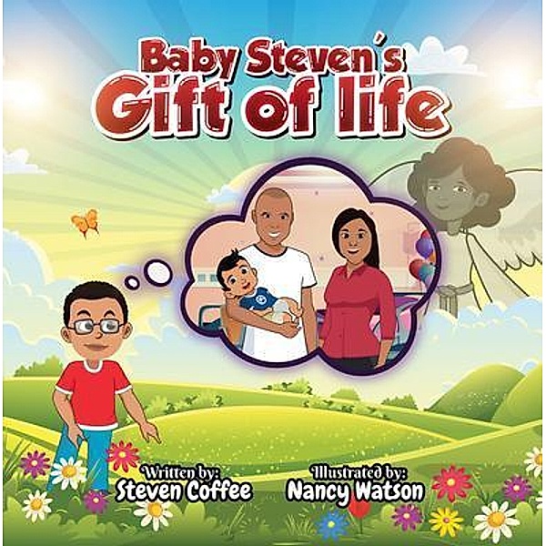 Baby Steven's Gift of Life, Steven Coffee