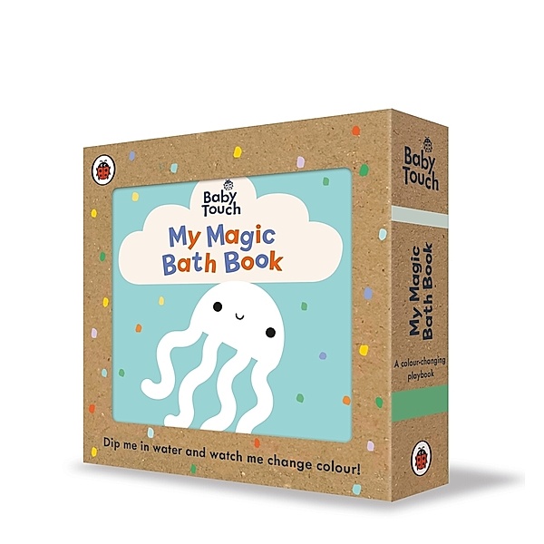 Baby Touch / Baby Touch: My Magic Bath Book, Ladybird