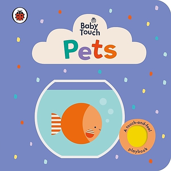 Baby Touch / Baby Touch: Pets, Ladybird