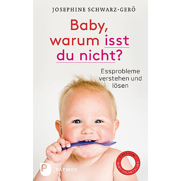 Baby, warum isst du nicht?, Josephine Schwarz-Gerö