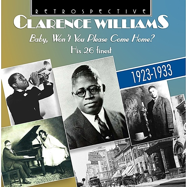 Baby,Won'T You Please Come Home?, Clarence Williams