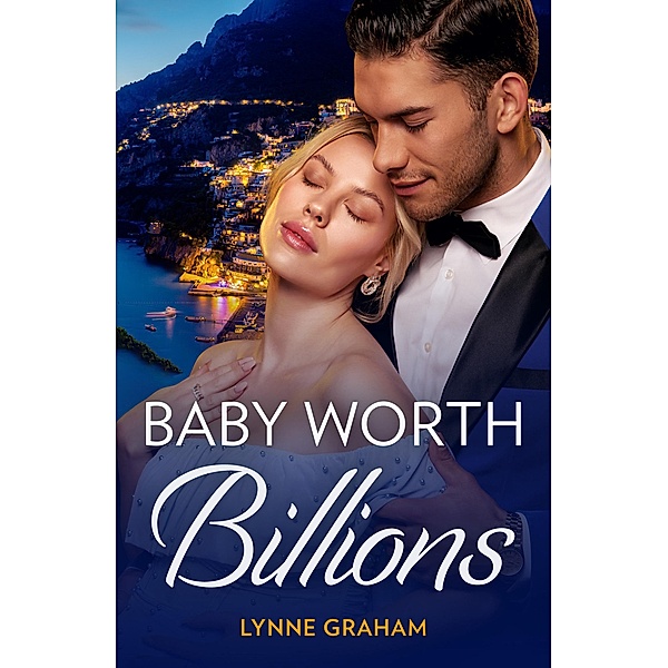 Baby Worth Billions / The Diamond Club Bd.1, Lynne Graham