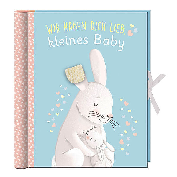 Babyalbum - Wir haben dich lieb, kleines Baby, Katrin Höller