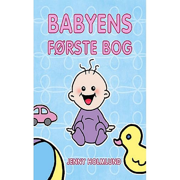 Babyens Første Bog, Jenny Holmlund