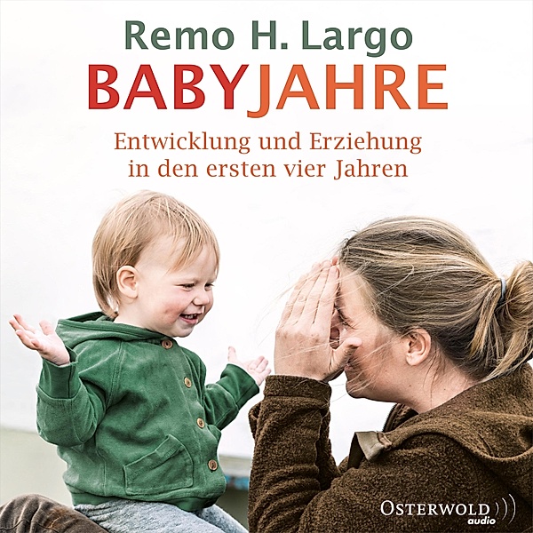Babyjahre, Remo H. Largo