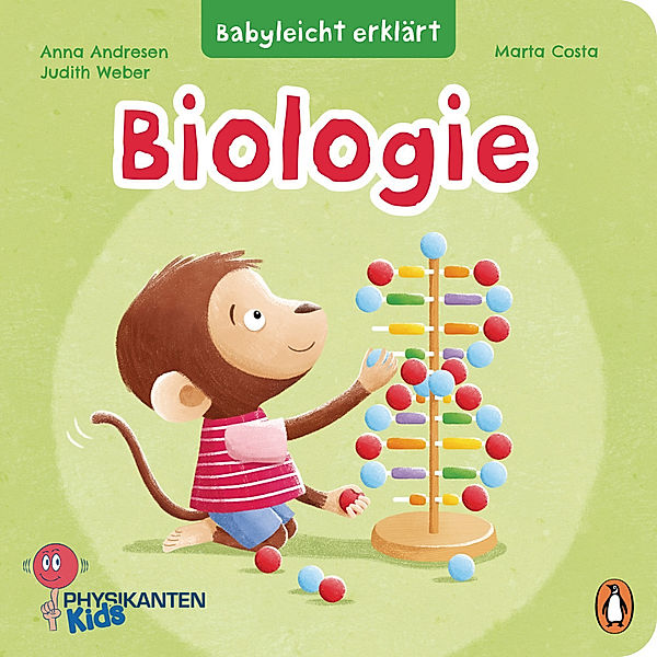 Babyleicht erklärt: Biologie, Anna Nora Andresen, Judith Weber