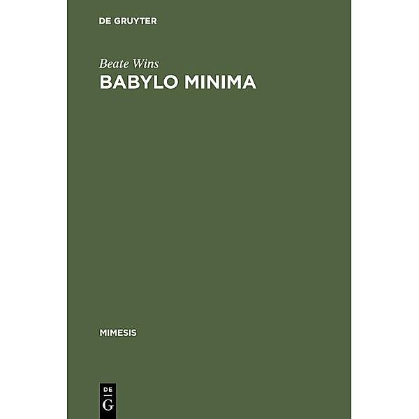 Babylo minima / mimesis, Beate Wins