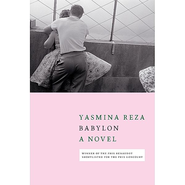 Babylon, Yasmina Reza