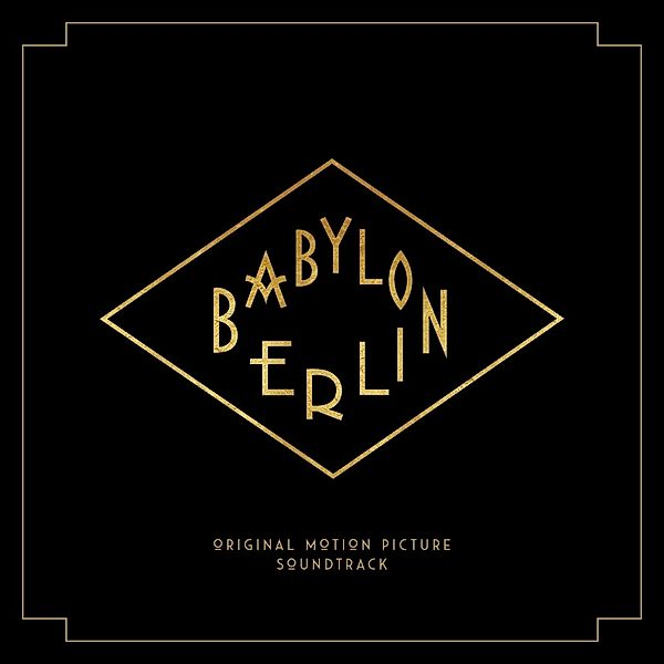 Babylon Berlin (Original Soundtrack) (3 LPs + 2 CDs), Ost