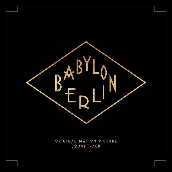 Babylon Berlin (Original Soundtrack), Ost