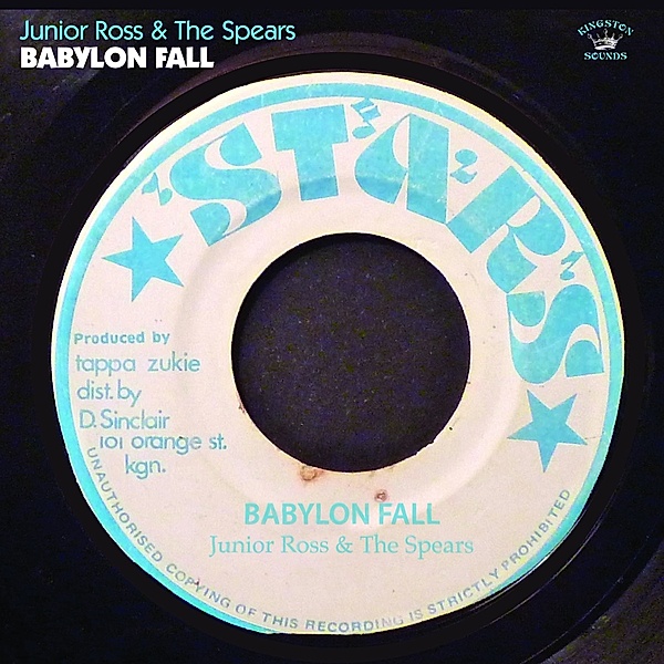 Babylon Fall, Junior Ross & The Spears