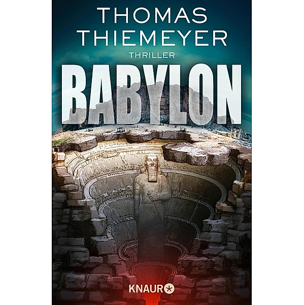 Babylon / Hannah Peters Bd.4, Thomas Thiemeyer