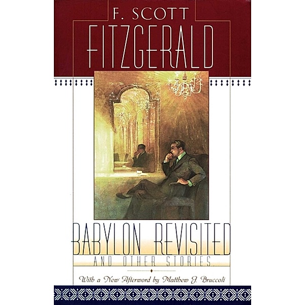 Babylon Revisited, F. Scott Fitzgerald