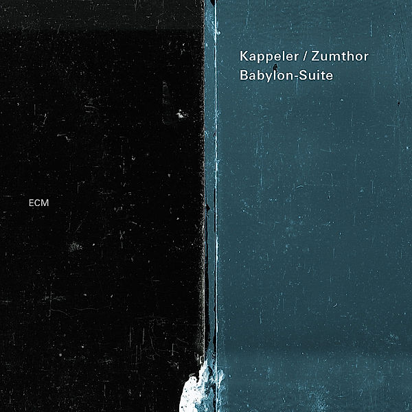 Babylon Suite, Vera Kappeler, Peter Conradin Zumthor