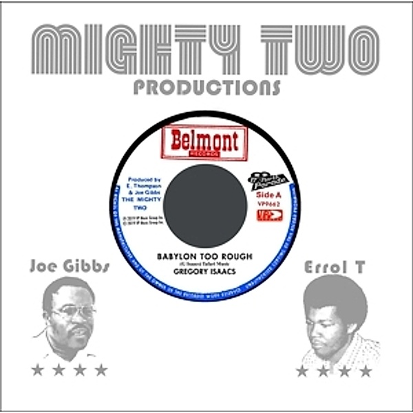 Babylon Too Rough/I Stand Accused, Gregory Isaacs, The Mighty Two