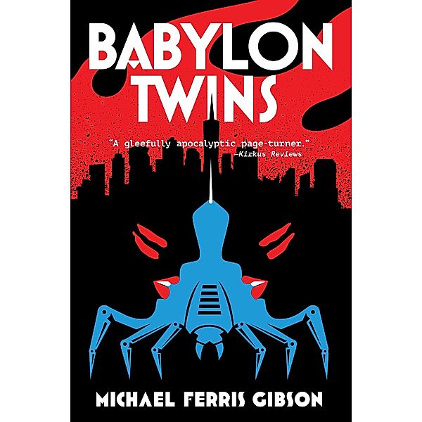 Babylon Twins / Babylon Twins Bd.1, Michael Ferris Gibson