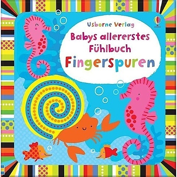 Babys allererstes Fühlbuch: Fingerspuren, Fiona Watt