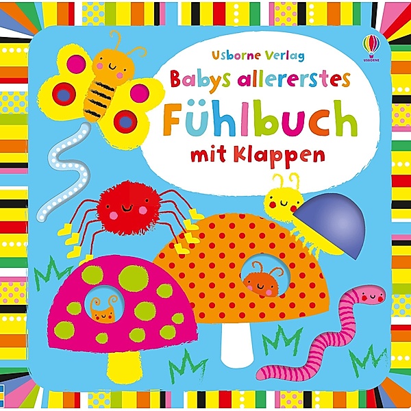 Babys allererstes Fühlbuch mit Klappen, Fiona Watt, Stella Baggott