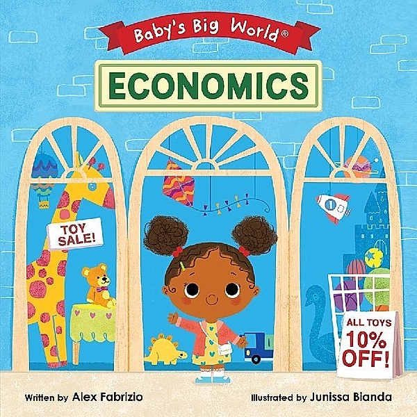 Baby's Big World / Economics, Alex Fabrizio