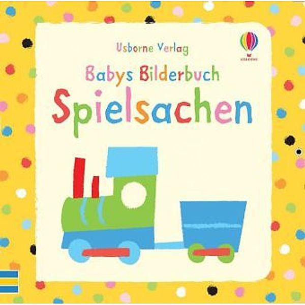 Babys Bilderbuch: Spielsachen, Jenny Tyler