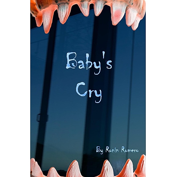 Baby's Cry, Ronin Romero