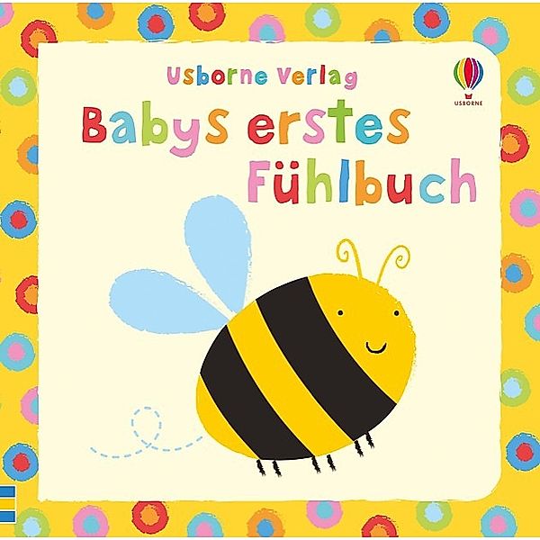 Babys erste Fühlbücher / Babys erstes Fühlbuch