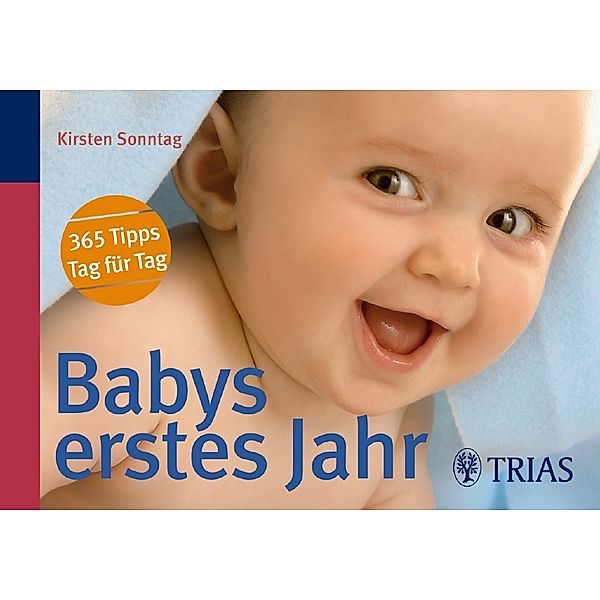 Babys erstes Jahr, Kirsten Sonntag