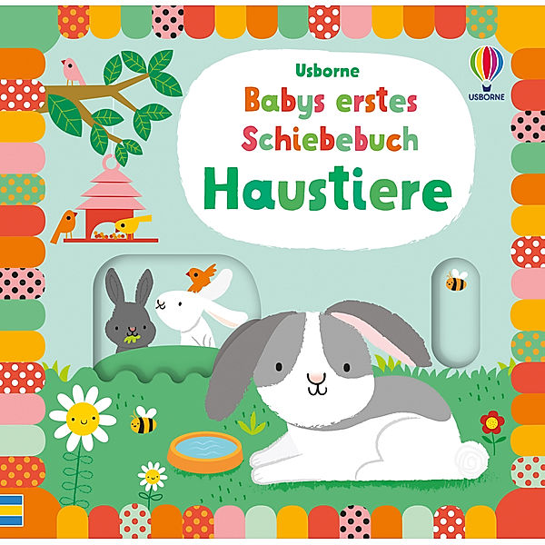 Babys erstes Schiebebuch: Haustiere, Fiona Watt