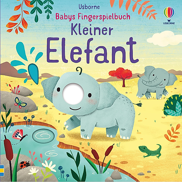 Babys Fingerspielbuch: Kleiner Elefant, Felicity Brooks