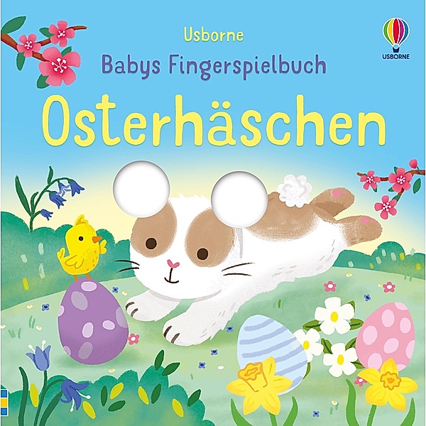 Babys Fingerspielbuch: Osterhäschen, Felicity Brooks
