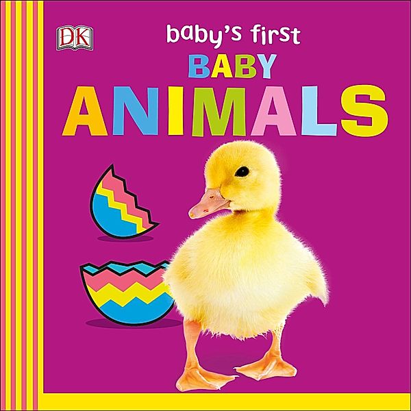 Baby's First Baby Animals / Baby's First Board Books, Dk