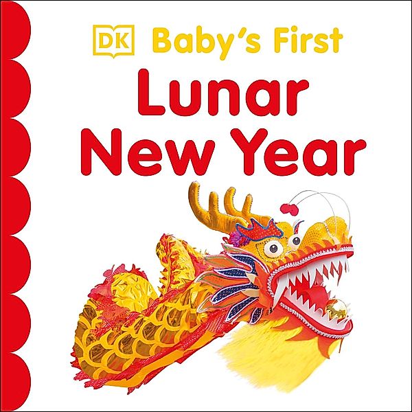 Baby's First Lunar New Year / Baby's First Holidays, Dk