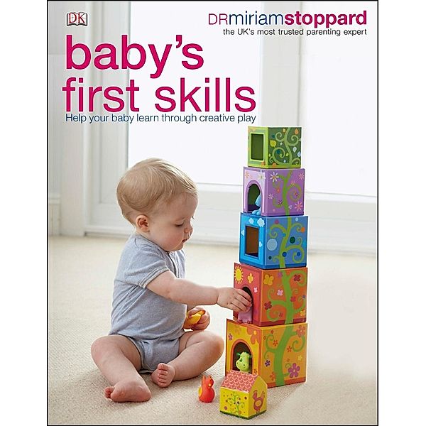 Baby's First Skills / DK, Miriam Stoppard