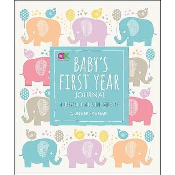 Baby's First Year Journal, Annabel Karmel