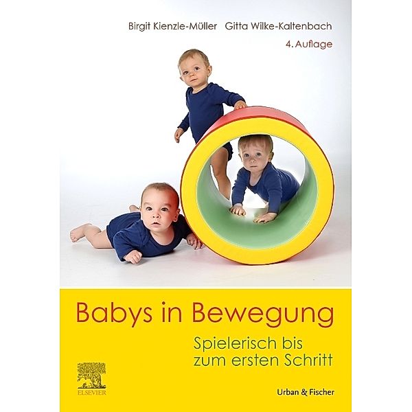 Babys in Bewegung, Birgit Kienzle-Müller, Gitta Wilke-Kaltenbach