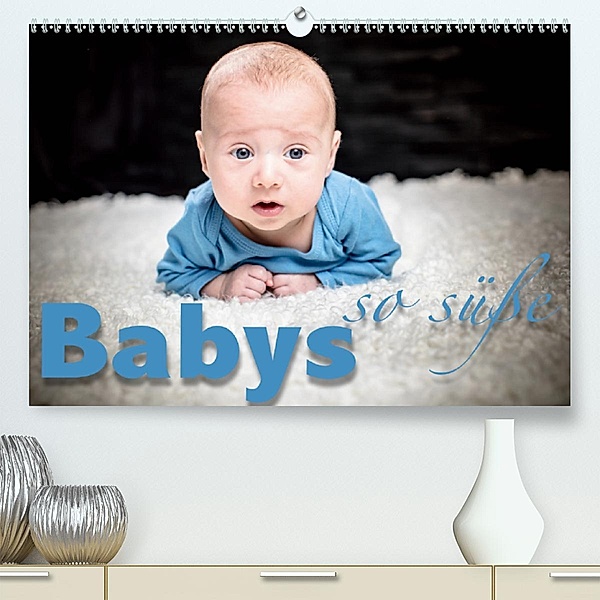 Babys - so süße (Premium, hochwertiger DIN A2 Wandkalender 2020, Kunstdruck in Hochglanz), Monika Schöb