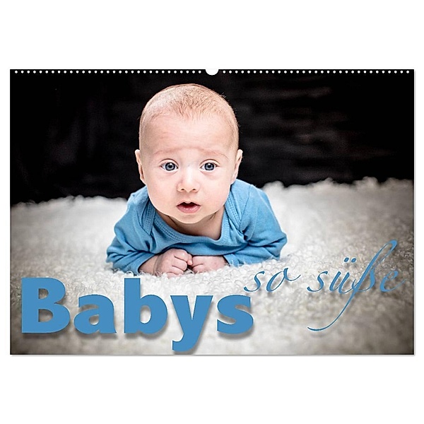 Babys - so süße (Wandkalender 2024 DIN A2 quer), CALVENDO Monatskalender, Monika Schöb