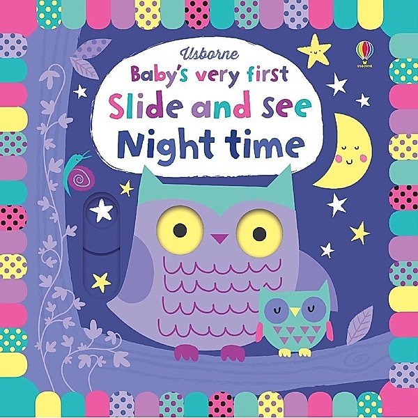 Baby's Very First Slide and See Night time, Fiona Watt