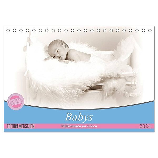 Babys - Willkommen im Leben (Tischkalender 2024 DIN A5 quer), CALVENDO Monatskalender, Schnellewelten