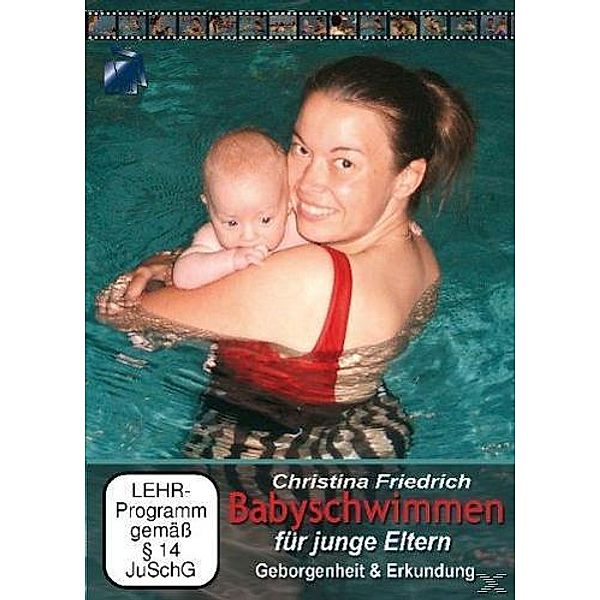 Babyschwimmen für junge Eltern - Geborgenheit und Erkundung