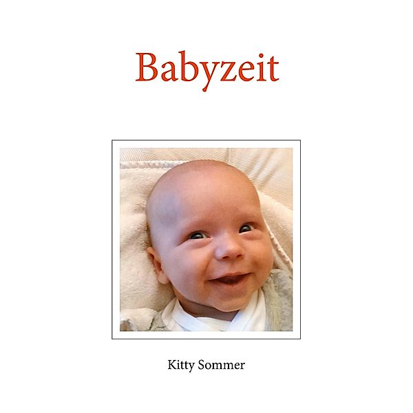 Babyzeit, Kitty Sommer