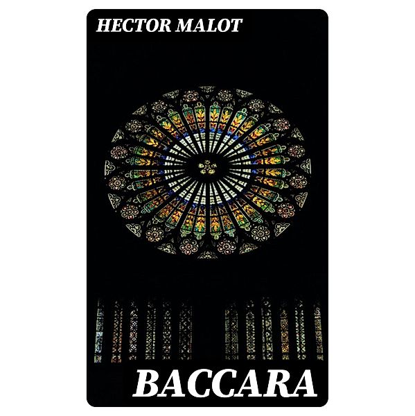 Baccara, Hector Malot